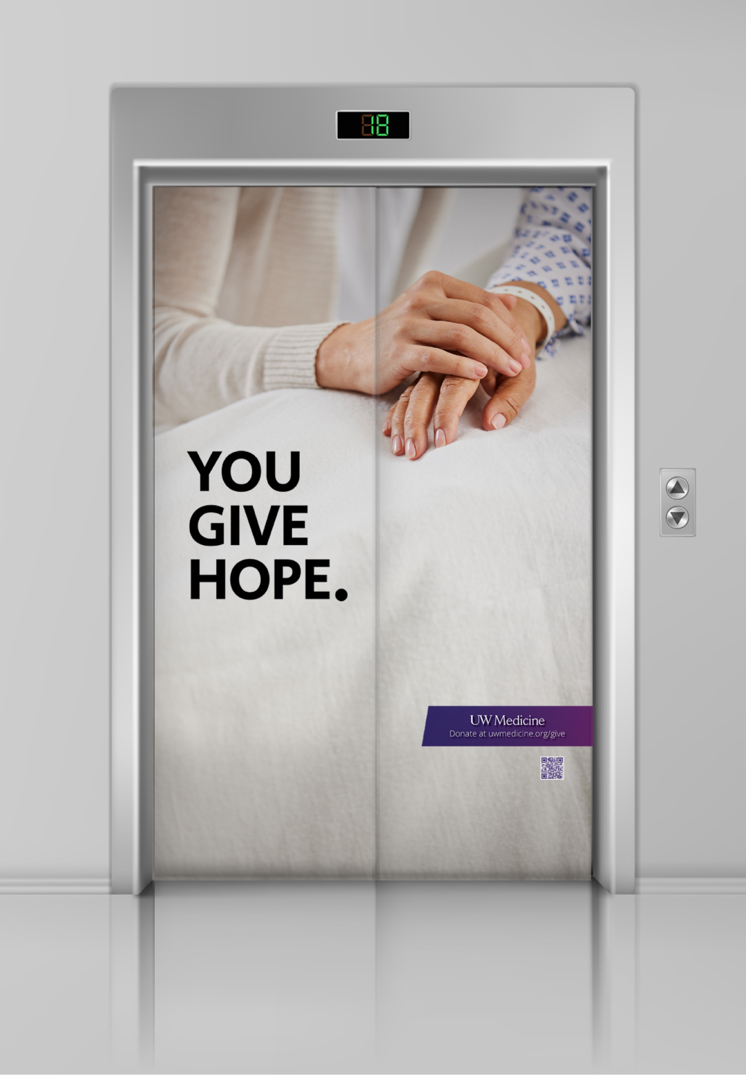 UW Medicine Grateful Patient Campaign Elevator Graphic " You Give Hope"