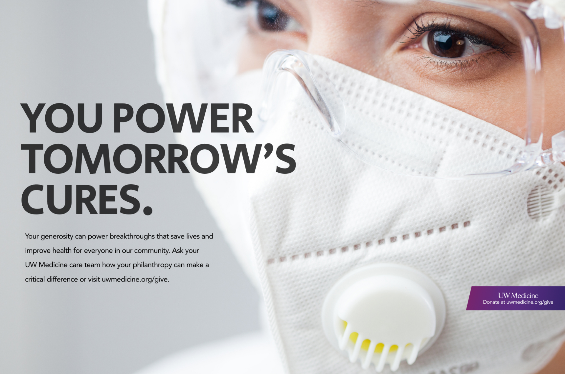 UW Medicine Grateful Patient Campaign Graphic "You Power Tomorrow's Cures"